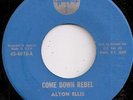 ALTON ELLIS / COME DOWN REBEL / LISTEN