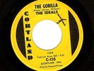 THE IDEALS - THE GORILLA/DON JUAN - '63 CORTLAND 45 / NORTHERN SOUL CLASSIC