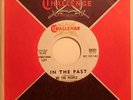 WE THE PEOPLE 45 RARE GARAGE PSYCH - IN THE PAST - HEAR - WLP CHALLENGE