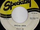 rare Soul R&B 45 WILLIE JOE unitar rock SPECIALTY Hear