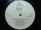 DIAMOND 2 CREW; Prophecy  12