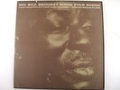 big bill broonzy sings folk songs lp folkways fa 2328  m- deep groove