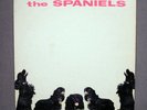 THE SPANIELS   SELF TITLED   1960 ORG   VG