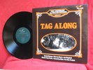 Tag Along - Jay Miller Sessions #1 UK FLYRIGHT Louisiana Swamp Rock  LP 1976