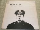 Skin Alley - Same LOVELY UK CBS PROG 1st PRESS