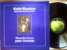 SAPCOR 20: CELTIC REQUIEM JOHN TAVENER: GATEFOLD: 71 APPLE LP: A1U/B1U:  EX / NM