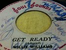 WILLIE WILLIAMS.GET READY/VERSION.SOUL SOUNDS.JA .ORIG.