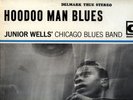 JUNIOR WELLS HOODOO MAN BLUES DELMARK ORIGINAL BUDDY GUY AS FRIENDLY CHAP