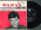 ELVIS PRESLEY IF EVERY DAY WAS LIKE CHRISTMAS AUST SINGLE