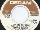 DAVID BOWIE: Love You Till Tuesday / Did You Ever Have A Dream