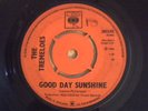tremeloes - what a state i`m in /good day sunshine uk cbs freakbeat/beatles rare