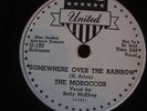 The Moroccos Somewhere Over the Rainbow Red Hots rare United doo-wop promo 78rpm