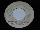 THE ROYALS - NEVER SEE COME SEE -  7