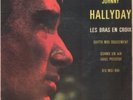 JOHNNY HALLYDAY EP Espagne 1963 Les bras en croix +3