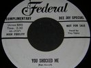Tiny Topsy Federal 45 RPM White Label Promo You Shocked Me NM