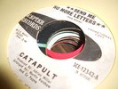 Rare 60s Garage Psych 45 CATAPULT 