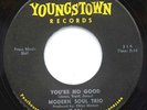 NORTHERN SOUL - MODERN SOUL TRIO - YOU'RE NO GOOD - YOUNGSTOWN 45