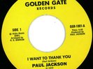 Paul Jackson : 70's Soul 45 on Golden Gate
