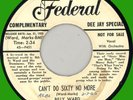 BILLY WARD & DOMINOES Can't Do Sixty No More 45rpm Federal 1955 WLP