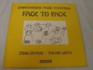 SPONTANEOUS MUSIC ENSEMBLE - FACE TO FACE - JOHN STEVENS & TRVOR WATTS ON EMANEM