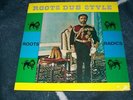 ROOTS DUB STYLE  roots radics