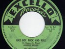 R&B group doo wop EXCELLO 2091 Johnny Bragg (( LISTEN )) Juke box rock and roll