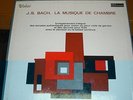 Bach - La musique de Chambre G.F. Hendel 4 LP Valois
