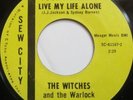 THE WITCHES & WARLOCK-I Don't Want To Live My Life -Rare Northern Soul-Hear