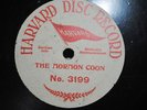  1905 Harvard Disc Record THE MORMON COON Bob Roberts, No. 3199