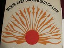 SONS AND DAUGHTERS OF LITE - LET THE SUN SHINE IN  LP ORIG US LISTEN