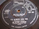 DETROIT SPINNERS - I'LL ALWAYS LOVE YOU - RARE 1st PRESS - TMG 523