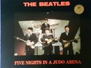 THE BEATLES--FIVE NIGHTS IN A JUDO ARENA--TMOQ--COLORED VINYL--RARE