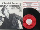 CHAD and JEREMY . R&R 45 & Picture Sleeve . Distant Shores / Last Night . EXC