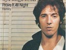 Bruce Springsteen 1978 Holland PS Prove it all night / Factory MINT