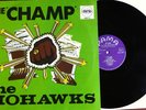 MOHAWKS THE CHAMP LP ALAN HAWKSHAW PAMA RECORDS PMLP-5 EX CONDITION FUNK BREAKS