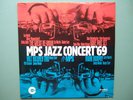 Lp Mps Jazz Concert 69 Albert Mangelsdorff Volker Kriegel Dave Pike etc.
