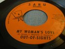 OHIO SOUL Out-Of-Sights MY WOMAN'S LOVE/I WAS WRONG NM on SARU Cleveland HEAR