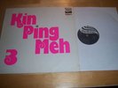 KIN PING MEH, 3 , Orig. ZEBRA LP 1973