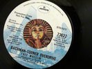 Bachman Turner Overdrive WLP PROMO 45 You Ain't Seen Nothin Yet/Free Wheelin NM-