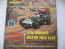 GRAND PRIX DE MONACO 1959 - RARE DISQUE VINYLE - LP 331/3 RPM .- EN ANGLAIS -