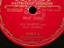 Champion 45065 Asa Martin & Ray Hobbs Hot Corn The Lonely Drifter Folk 78