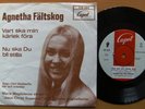 AGNETHA FÄLTSKOG (ABBA) * VART SKA MIN * SWE 7