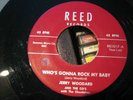 Rare Rockabilly RE Jerry Woodard Whos Gonna Rock My Baby REED