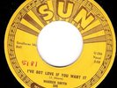 WARREN SMITH I've Got Love If You Want It/Fell In Love SUN Rock n' Roll