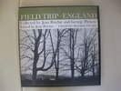 Field Trip - England JEAN RITCHIE, GEORGE PICKOW Vinyl LP FOLKSWAY RECORDS