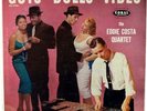 EDDIE COSTA-GUYS AND DOLLS LIKE VIBES-DG FLAT EDGE ORIGINAL