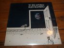 Rudy Romero - To The World - SEALED LP on Tumbleweed