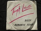 TOUGH LOVE Romantic Fever Private Press Metal Power Pop Rare 45