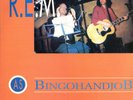 R.E.M. Bingo Hand Job - Bootleg Record - Live from Borderline Club 15-03-91