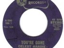 RARE NORTHERN SOUL    CELEST HARDIE     YOU'RE GONE      REYNOLDS